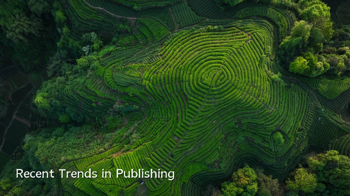 Recent Trends in Publishing